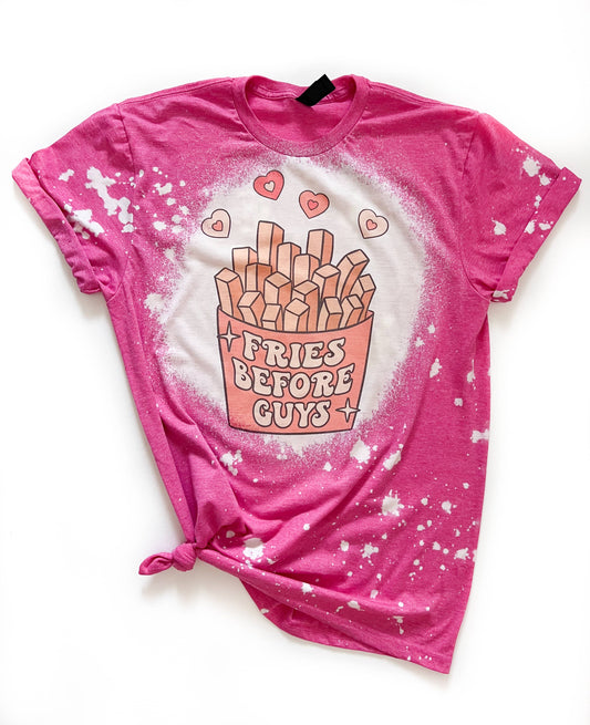 Fries Before Guys Valentines Day Bleached Tee