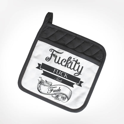 Fuckity Fuck Fuck | Funny Potholders