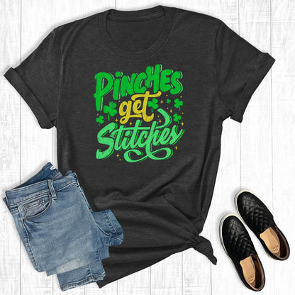 Funny St. Patrick's Day Pinches Get Stiches Graphic Tee