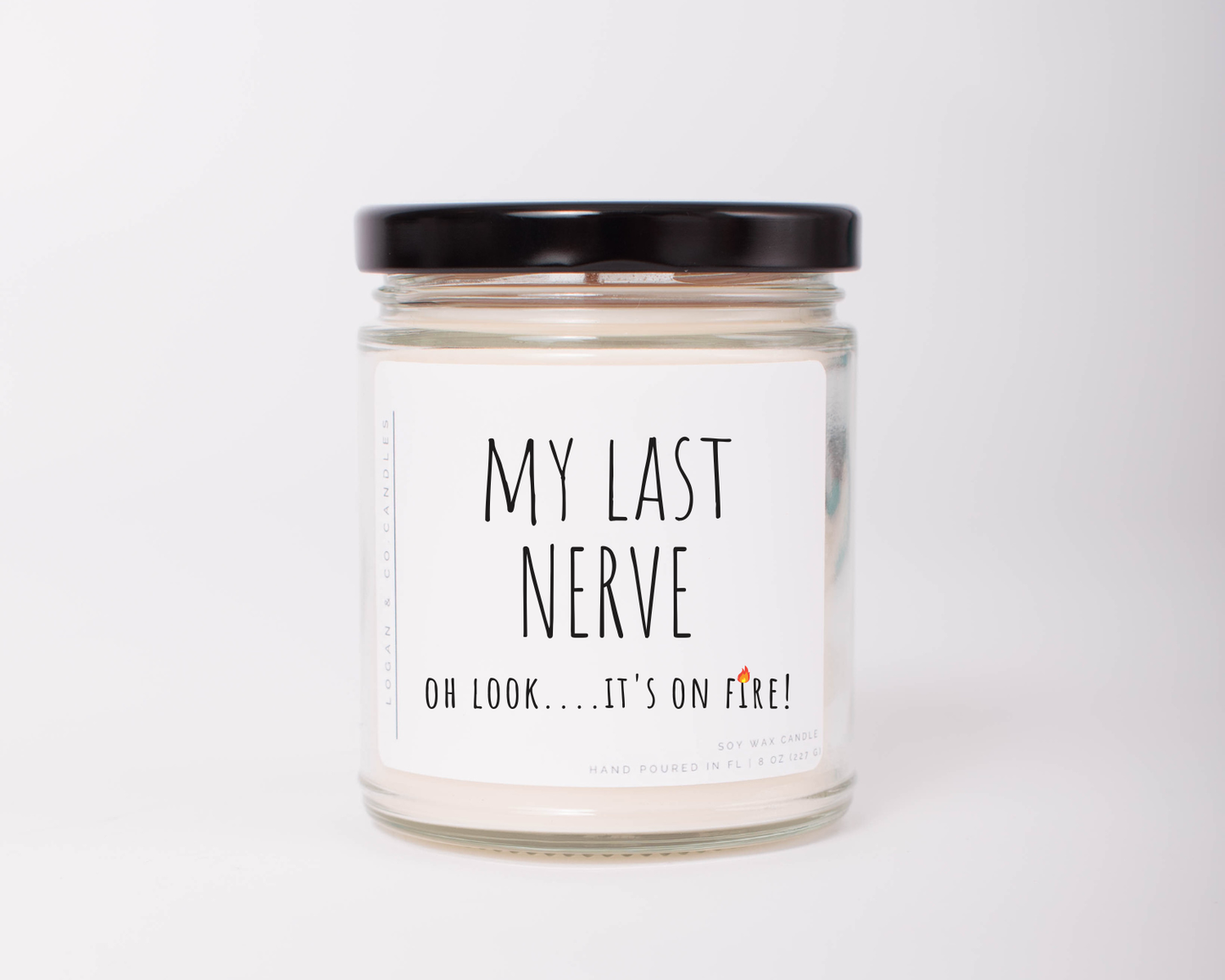 My Last Nerve Soy Candle, Funny Candle, Gag Gift, Funny Gift