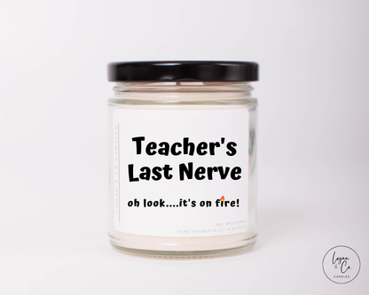 Teacher's Last Nerve Soy Candle, Funny Candles, Funny Gifts